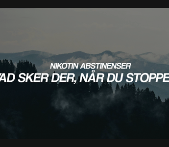 Nikotin abstinenser: Hvad sker der, når du stopper?