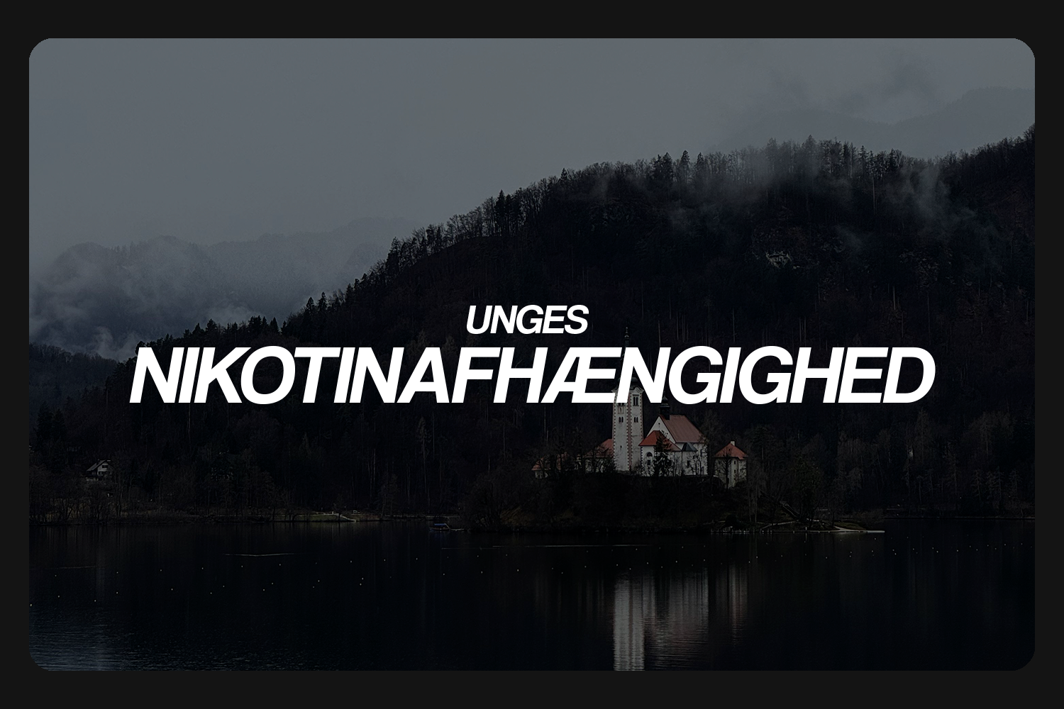 Nikotinafhængighed blandt unge